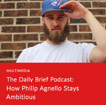 How Philip Agnello Stays Ambitious