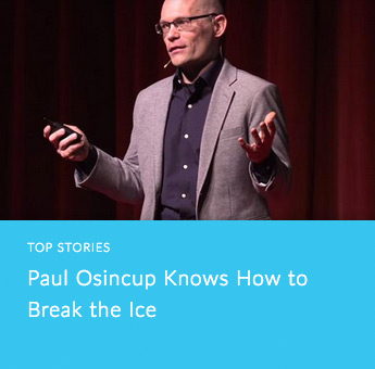 Paul Osincup Knows How to Break the Ice
